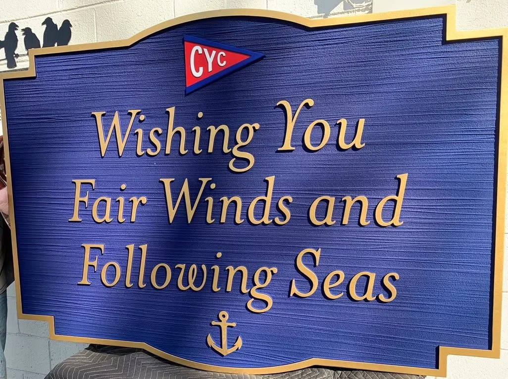 Project 10: Cleveland Yachting Club — “Fair Winds and Following Seas” presentation sign.