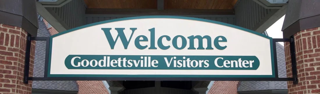 Project 28: Goodlettsville Visitors Center — building-mounted welcome sign.