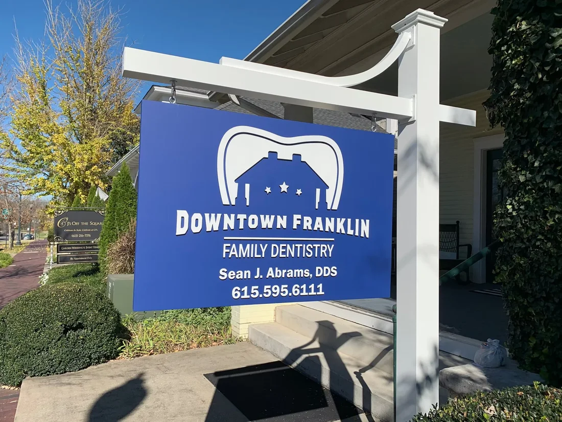 Project 01: Downtown Franklin Family Dentistry — painted post-mounted business sign.