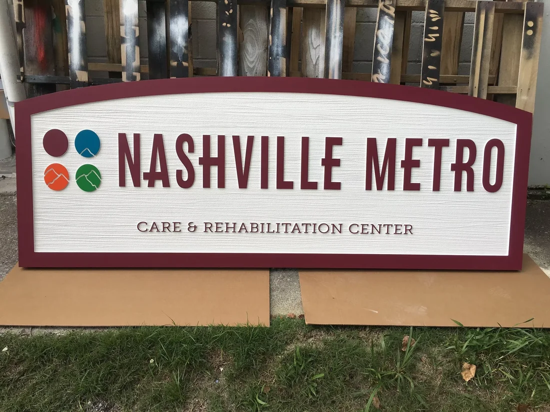 Project 47: Nashville Metro Care & Rehabilitation Center — dimensional facility sign.