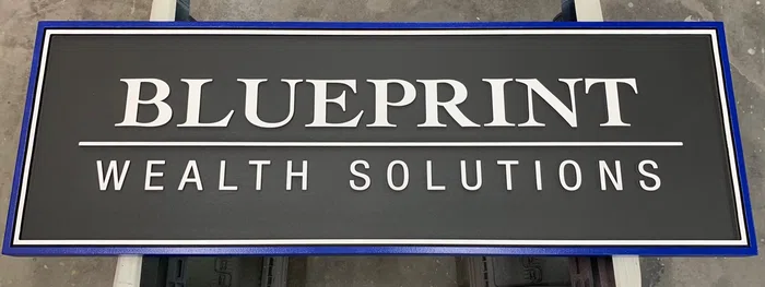 Blueprint Wealth Solutions dimensional office sign